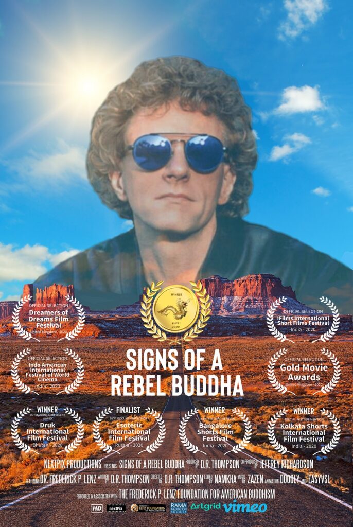 Signs of a Meditation Society Buddha Rama Rebel - Film